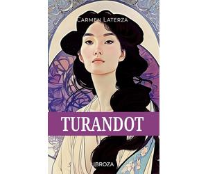 Turandot [Paperback] [Oct 16, 2025] Laterza, Carmen