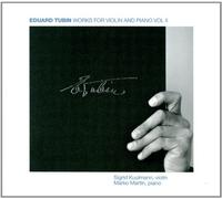 Eduard Tubin Eduard Tubin: Works for Violin and Piano - Volume 2 (CD) Album