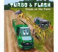 Turbo and Flash - Storm on the Farm