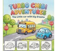 TURBO CHIBI ADVENTURES: The Little car with big dreams