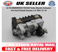 Turbo Elettrico Attuatore G-59 Per Ford Transit Custom MK7 MK8 2.2 24H UK Azione