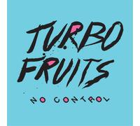 Turbo Fruits No Control (Vinyl LP) 12" Album