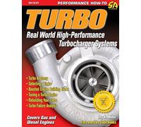Turbo: Real World High-Performance Turbocharger Systems