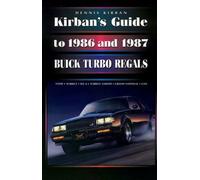 Turbo Regal Grand National Buick GNX Kirban Guide V6 T-TYPE 1986 1987 Libro
