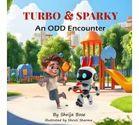 Turbo & Sparky: An ODD Encounter