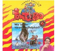 Turbo, Tom - Der Tanzende Delphin