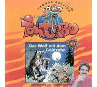 Turbo, Tom - Der Wolf Mit Dem Goldz