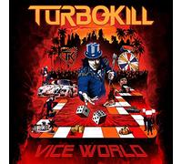Turbokill - Vice World