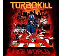 Turbokill - Vice World