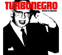 Turbonegro - Never Is Forever (Vinyl White & Red Edt.)