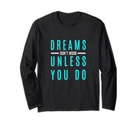 Turchese Color Dream Then Work for It Grafica Turchese Maglia a Manica