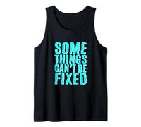 Turchese Some Things Stay Broke Grafica Turchese Canotta