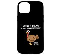 Turchia Gioco Non Guardare La Turchia Divertente Turchia Custodia per iPhone 15 Plus