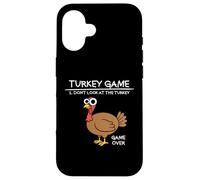 Turchia Gioco Non Guardare La Turchia Divertente Turchia Custodia per iPhone 16
