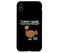 Turchia Gioco Non Guardare La Turchia Divertente Turchia Custodia per iPhone XS Max