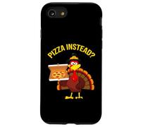 Turchia Prendiamo la pizza invece della pizza del Ringraziamento Custodia per iPhone SE (2020) / 7/8