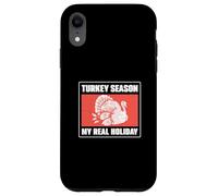 Turchia Stagione La mia vera vacanza A Turkey Hunter Turkey Caller Custodia per iPhone XR