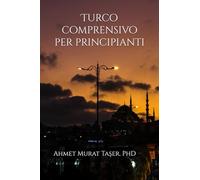 Turco comprensivo per principianti
