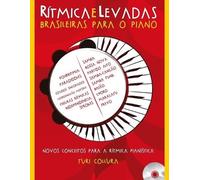 Turi Collura Rítmica e Levadas Brasileiras Para o Piano (Tascabile)