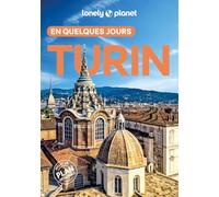 Turin en quelques jours