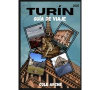 TURÍN GUÍA DE VIAJE 2026