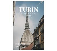 TURÍN GUÍA DE VIAJE 2026