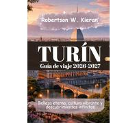 Turín Guía de viaje 2026-2027