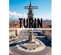 Turin Travel Handbook 2025 - 2026