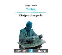 Turing. L'enigma di un genio