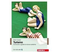 Turismo. Conoscere e gestire le risorse turistiche