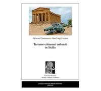 Turismo e itinerari culturali in Sicilia