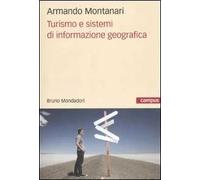 Turismo e sistemi di informazione geografica