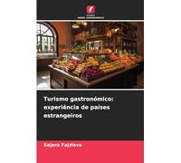 Turismo gastronómico: experiência de países estrangeiros