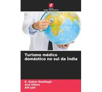 Turismo médico doméstico no sul da Índia