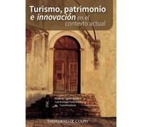 Turismo, patrimonio e innovación en el contexto actual