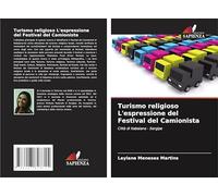 Turismo religioso L'espressione del Festival del Camionista: Città di Itabaiana - Sergipe