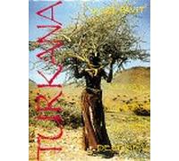 Turkana: Kenya's Nomads of the Jade Sea