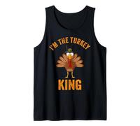 Turkey Day Shirt I'm The Turkey King Thanksgiving Day Canotta