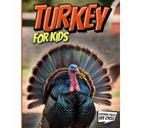 Turkey for Kids: A Fun 74-Page Thanksgiving Learning Pack with Turkey Life Cycle Worksheets and Coloring Pages for Preschool, Kindergarten, and Early Elementary Kids