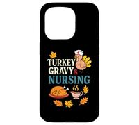 Turkey Gravy and Nursing Funny Thanksgiving Autumn Vibes Custodia per iPhone 15 Pro
