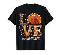 Turkey Love Nurses ER RN Thanksgiving Nurse Life Maglietta