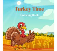 Turkey Time Coloring Fun