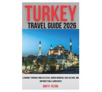 TURKEY TRAVEL GUIDE 2026