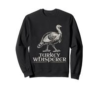 Turkey Whisperer Divertente Regalo di Caccia per Uomini Donne Cacciatori Felpa