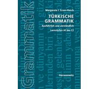 Turkische Grammatik Ausfuhrlich Und Verstandlich: Lernstufen A1 2