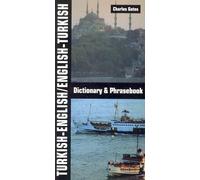 Turkish-English/English-Turkish Dictionary and Phrasebook