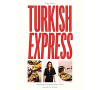 Turkish Express: Snel klaar, vol smaak, puur Turks
