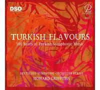 Turkish Flavours - 100 Years Of Turkish Symphonic Music (Cd)