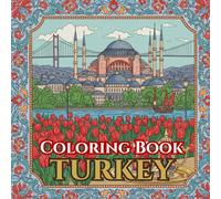 Turkish Serenity | Adult Coloring Book of Istanbul, Cappadocia & Culture: 50 Simple, Relaxing Pages with Gentle Intricate Patterns - Hagia Sophia, ... Balloons, İznik Tiles, Grand Bazaar & Tea