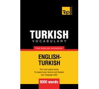 Turkish vocabulary for English speakers - 9000 words